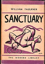Sanctuary by William Faulkner (Modern Library): Faulkner